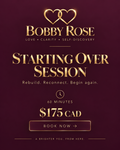 Starting Over Session | Bobby Rose