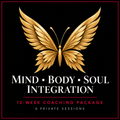 Mind Body Soul Integration — 12-Week Coaching Package